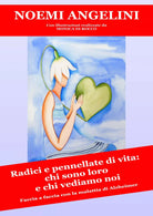 Radici e pennellate di vita: chi sono loro e chi vediamo noi. Faccia a faccia co