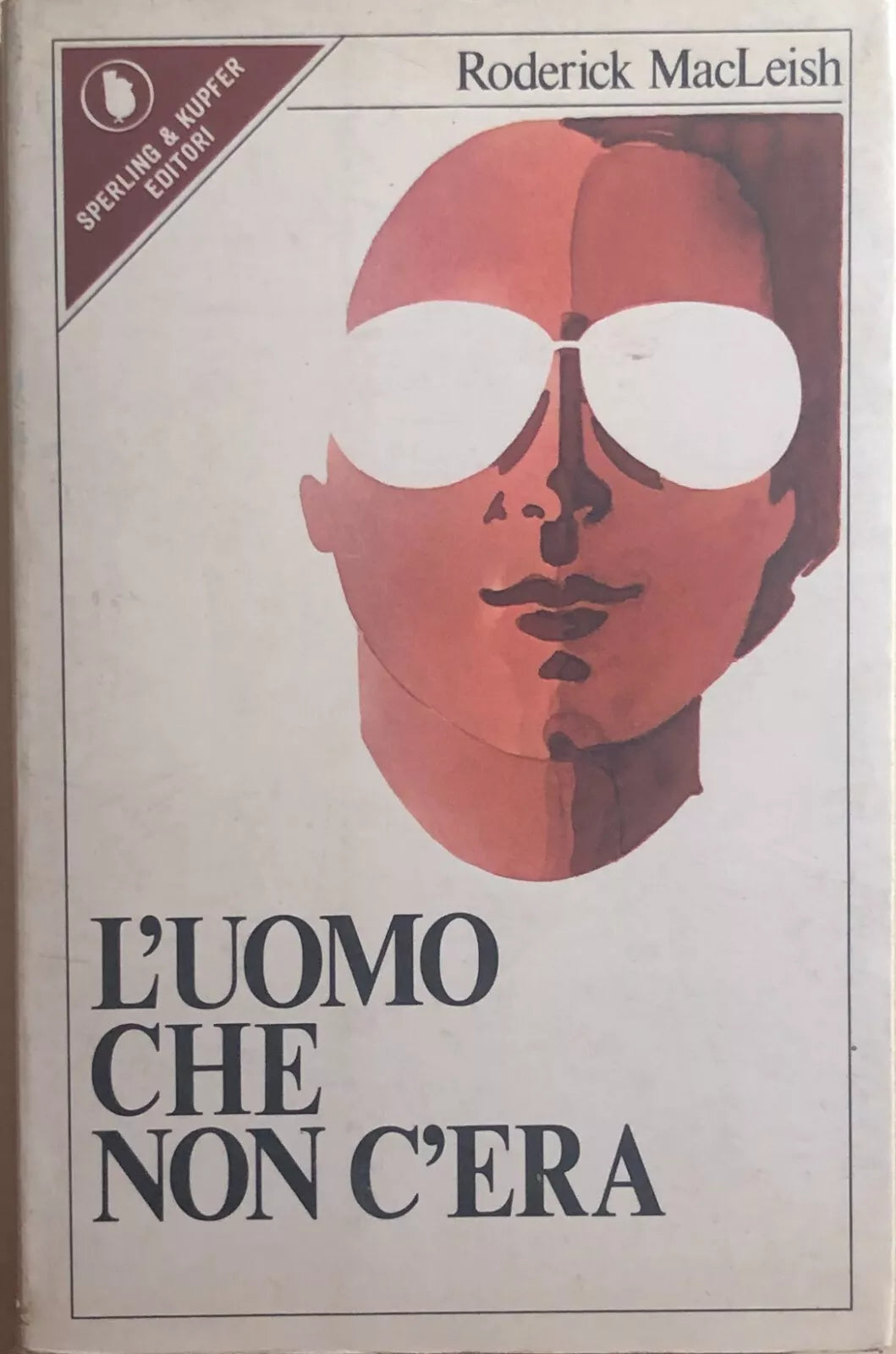 L’uomo che non c’era di Roderick Macleish, 1979, Sperling Kupfer