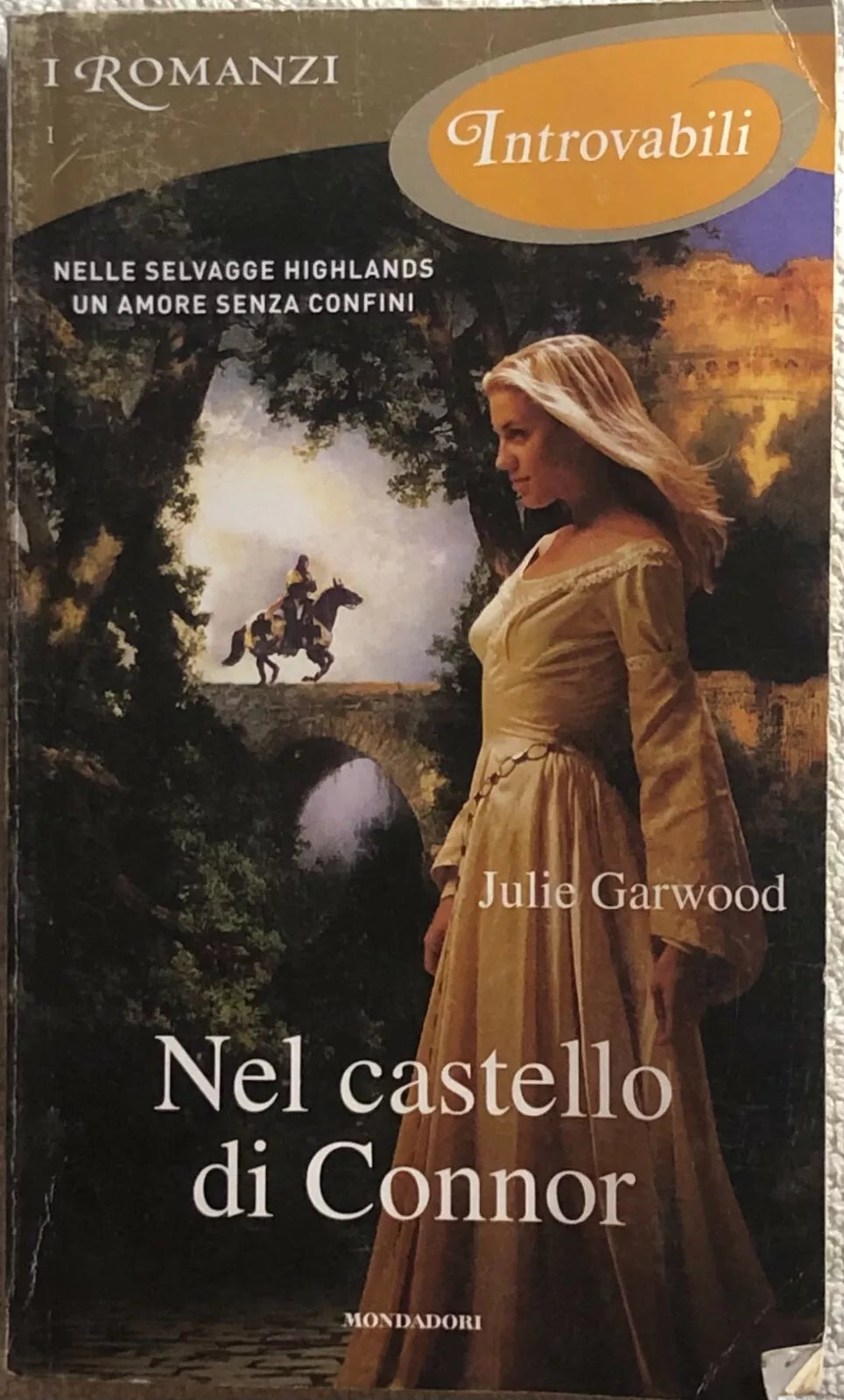 Nel castello di Connor di Julie Garwood, 2015, Mondadori