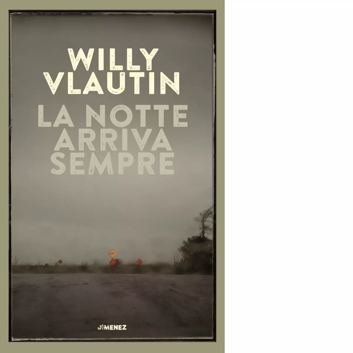 La notte arriva sempre di Willy Vlautin