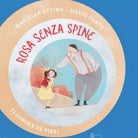 Rosa senza spine, Mariella Ottino E Silvio Conte, Illustrazioni di E. De Pieri