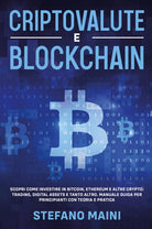 Criptovalute e Blockchain Scopri come investire in Bitcoin