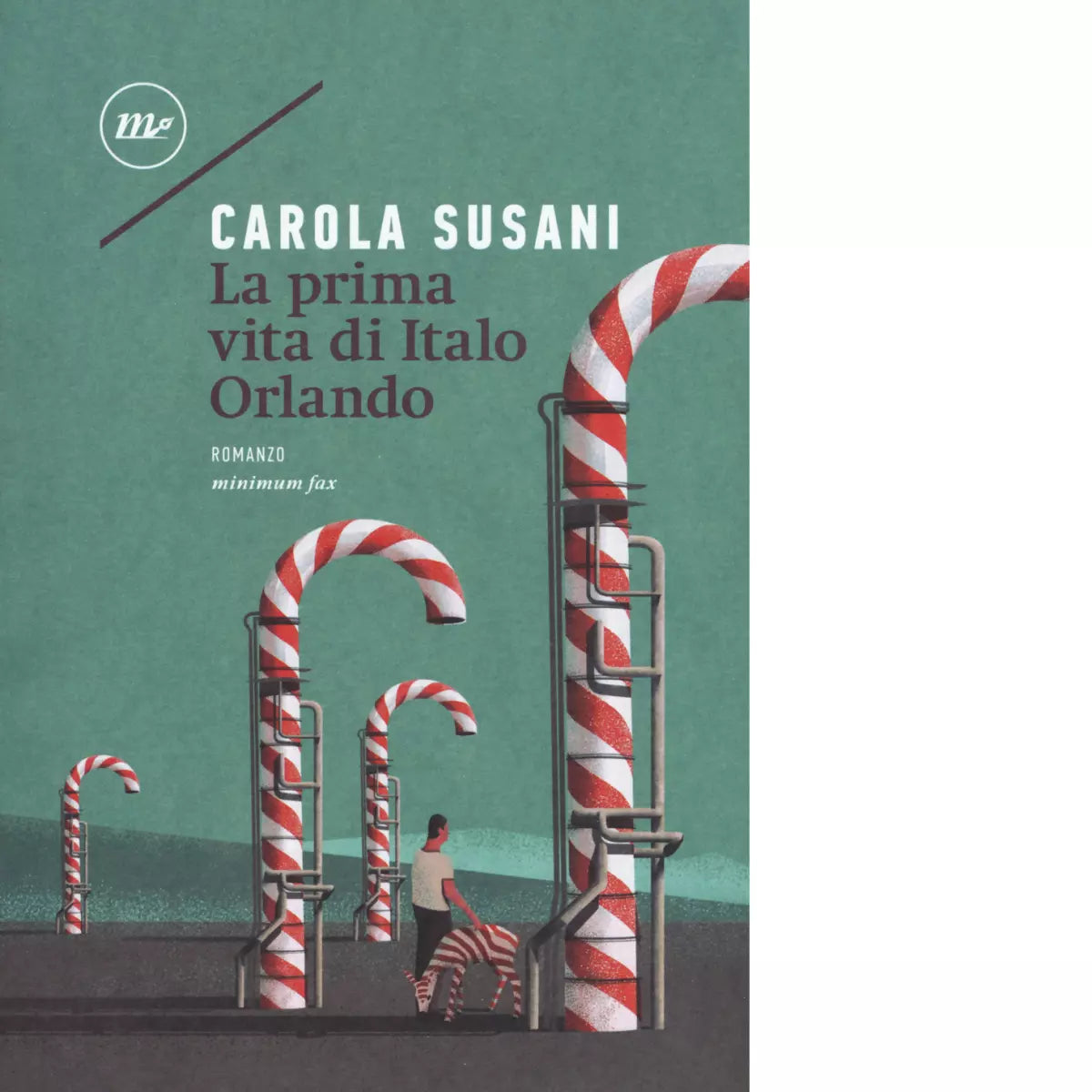 La prima vita di Italo Orlando di Carola Susani