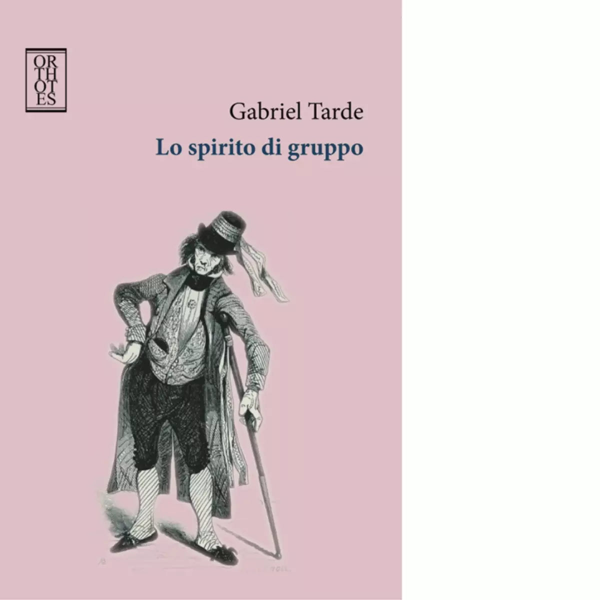 Lo spirito di gruppo di Gabriel Tarde