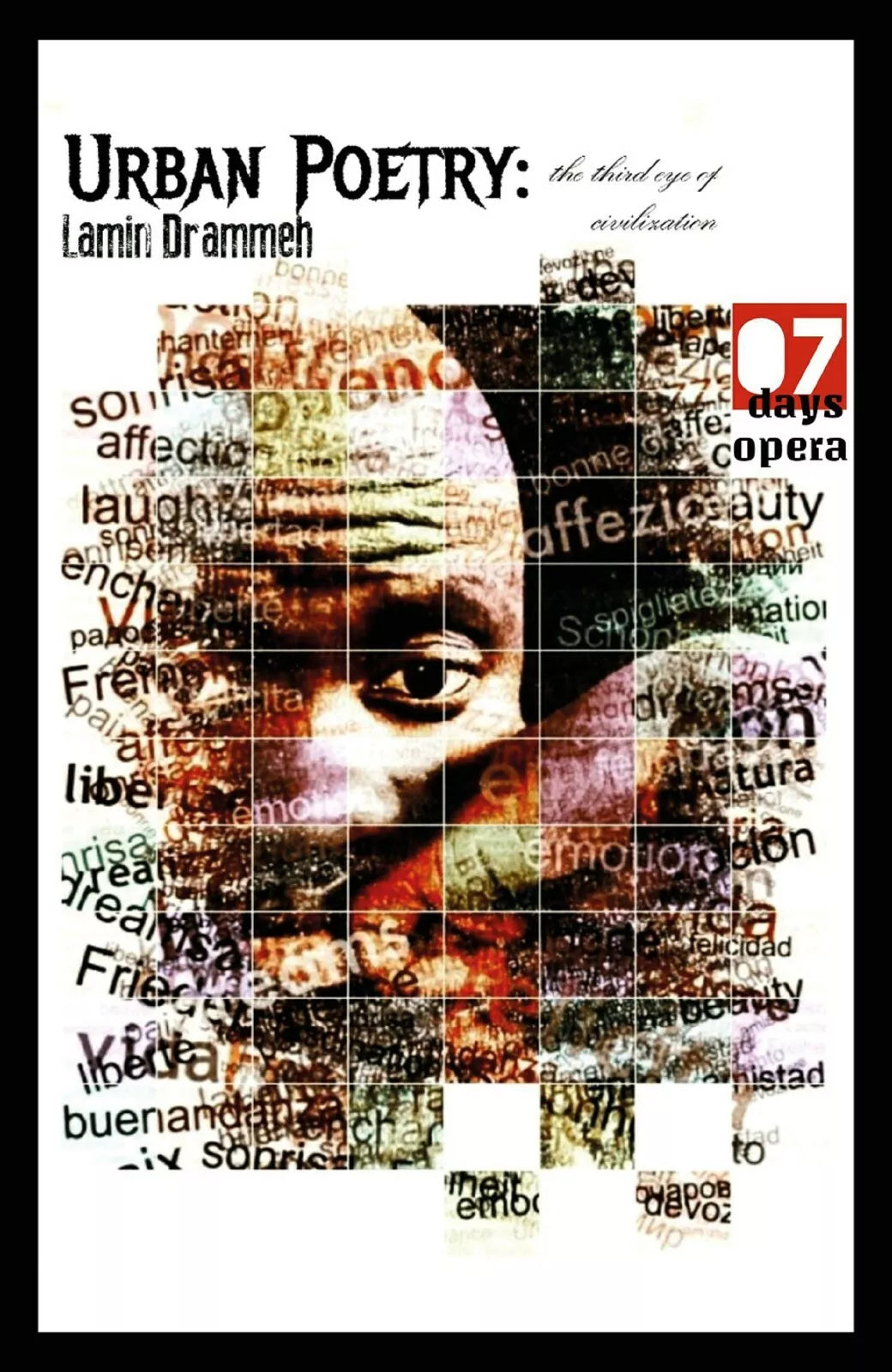 Urban Poetry: the Third Eye of Civilization di Lamin Drammeh, 2018, Youcanprin