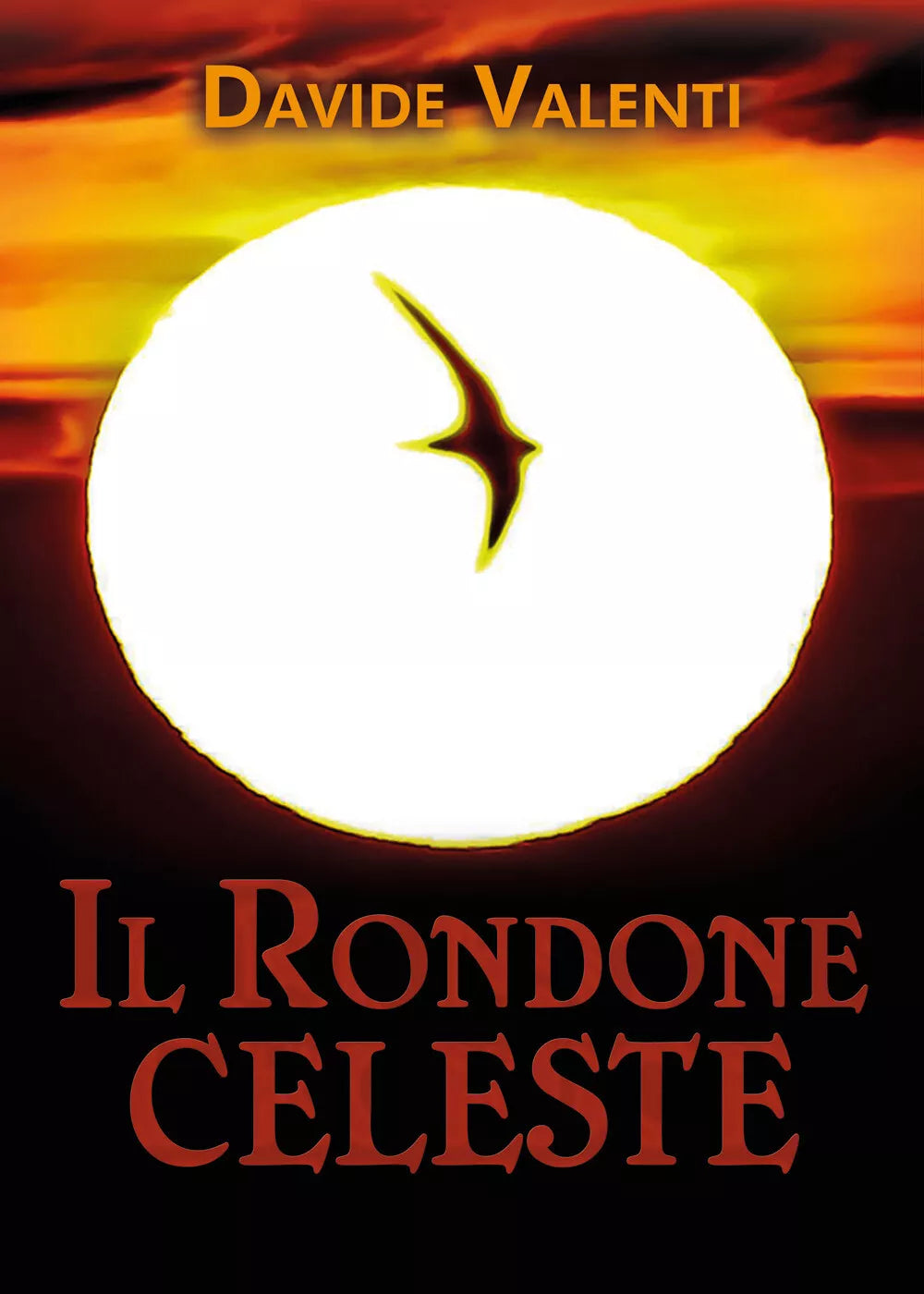 Il rondone celeste di Davide Valenti, 2021, Youcanprint