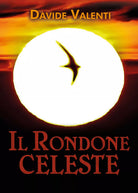 Il rondone celeste di Davide Valenti, 2021, Youcanprint