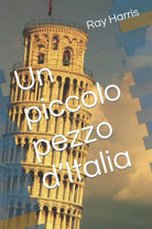 Un piccolo pezzo d Italia di Ray Harris