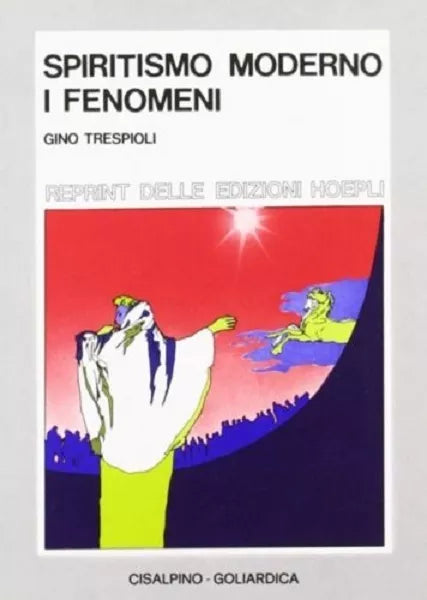 Spiritismo moderno. I fenomeni (rist. anast. Hoepli, 1934).