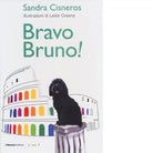 Bravo Bruno di Sandra Cisneros