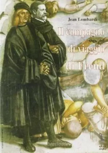 Il compagno di viaggio di Freud di Jean Lombardi, 1995, Massari Editore
