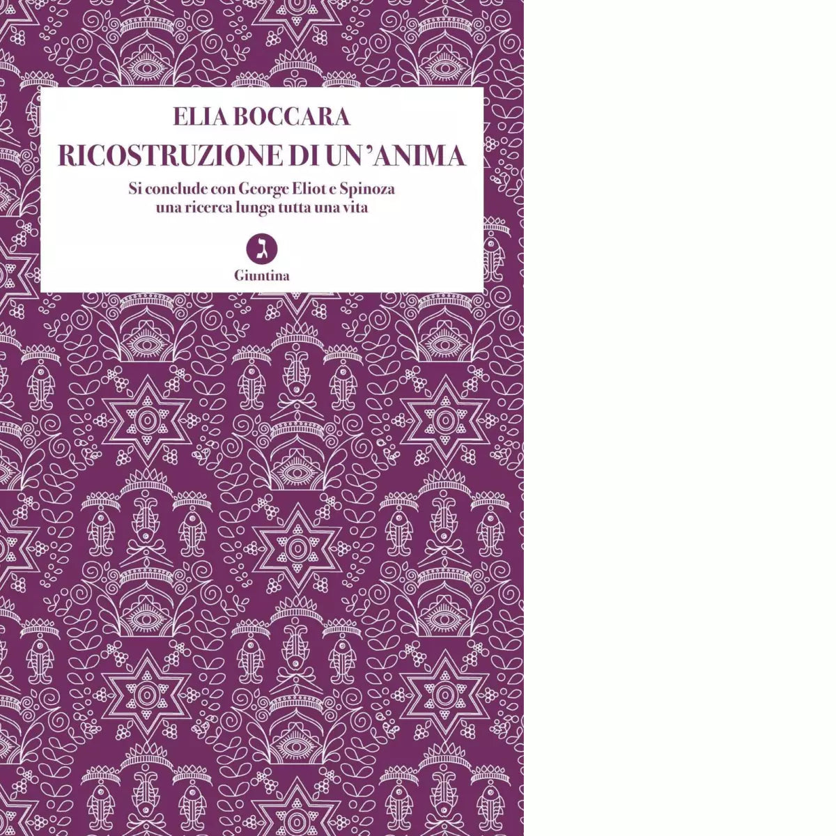 Ricostruzione di un anima di Elia Boccara