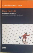 I numeri e le cose di David Berlinski, 2009, Fabbri editori