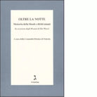 Oltre la notte Memoria della Shoah e diritti umani