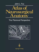 Atlas of Neurosurgical Anatomy