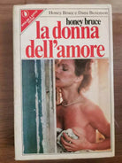 La donna dell amore - Bruce Benenson - Sperling - 1979 - AR