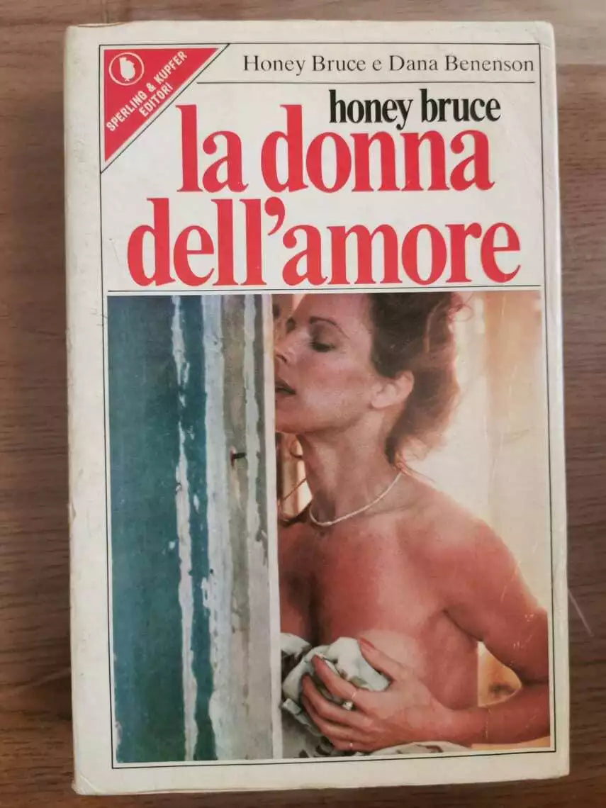 La donna dell amore - Bruce Benenson - Sperling - 1979 - AR
