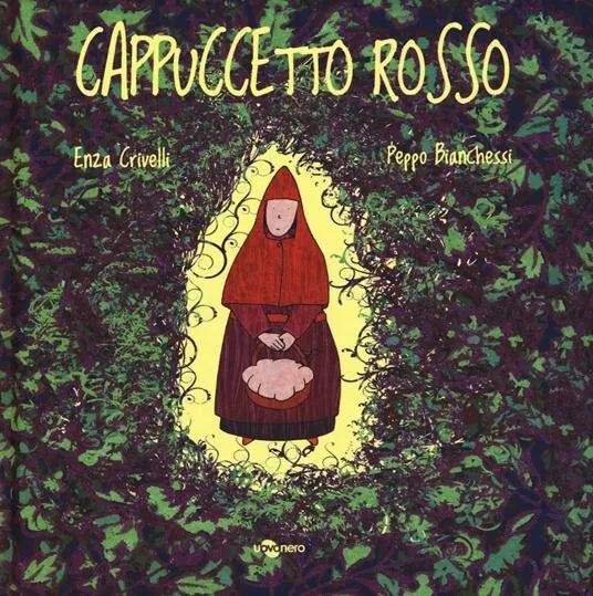 Cappuccetto Rosso Ediz a colori di Enza Crivelli