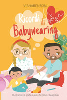 Ricordi di babywearing di Virna Benzoni