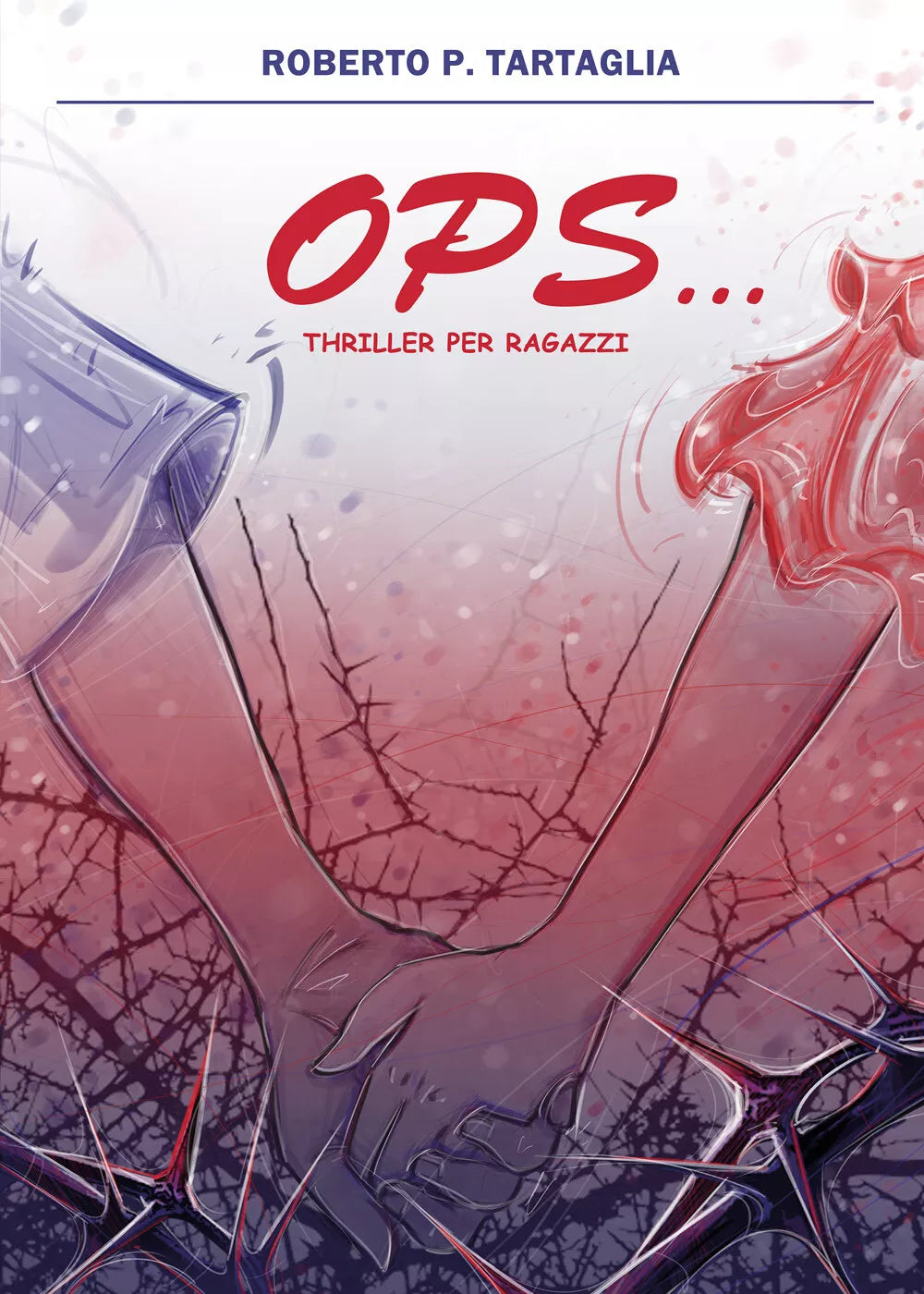 Ops - Roberto P. Tartaglia, 2019, Youcanprint