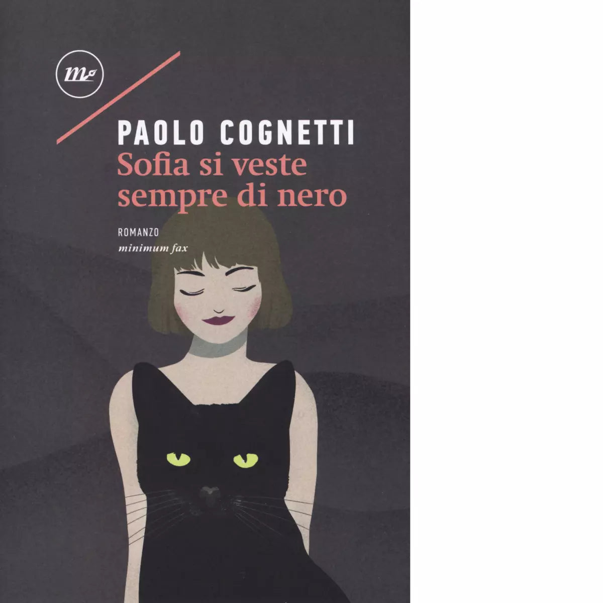 Sofia si veste sempre di nero di Paolo Cognetti