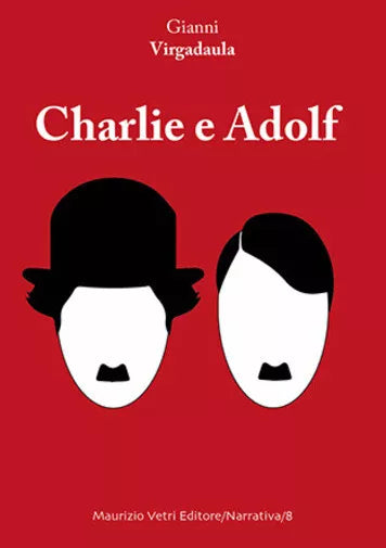 Charlie e Hadolf di Gianni Virgadaula