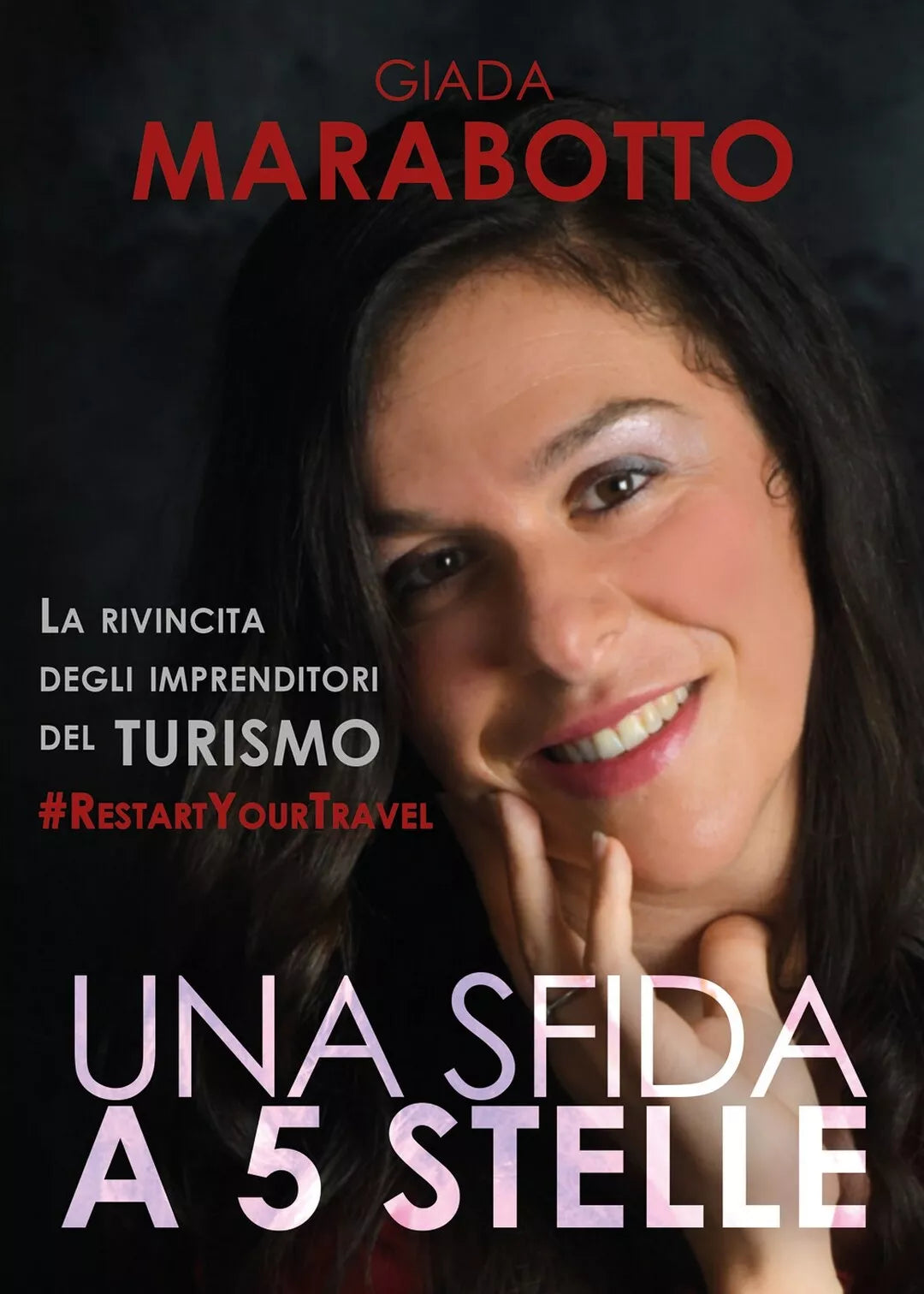 Una sfida a 5 stelle di Giada Marabotto, 2020, Youcanprint