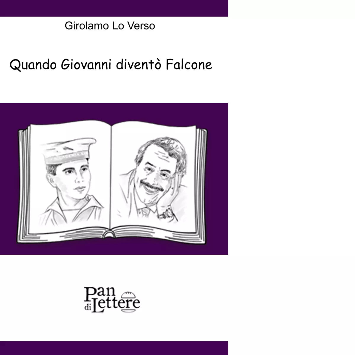 Quando Giovanni divent Falcone Ovvero questo un uomo di Girolamo Lo Verso