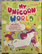 My unicorn world di Clara Battello