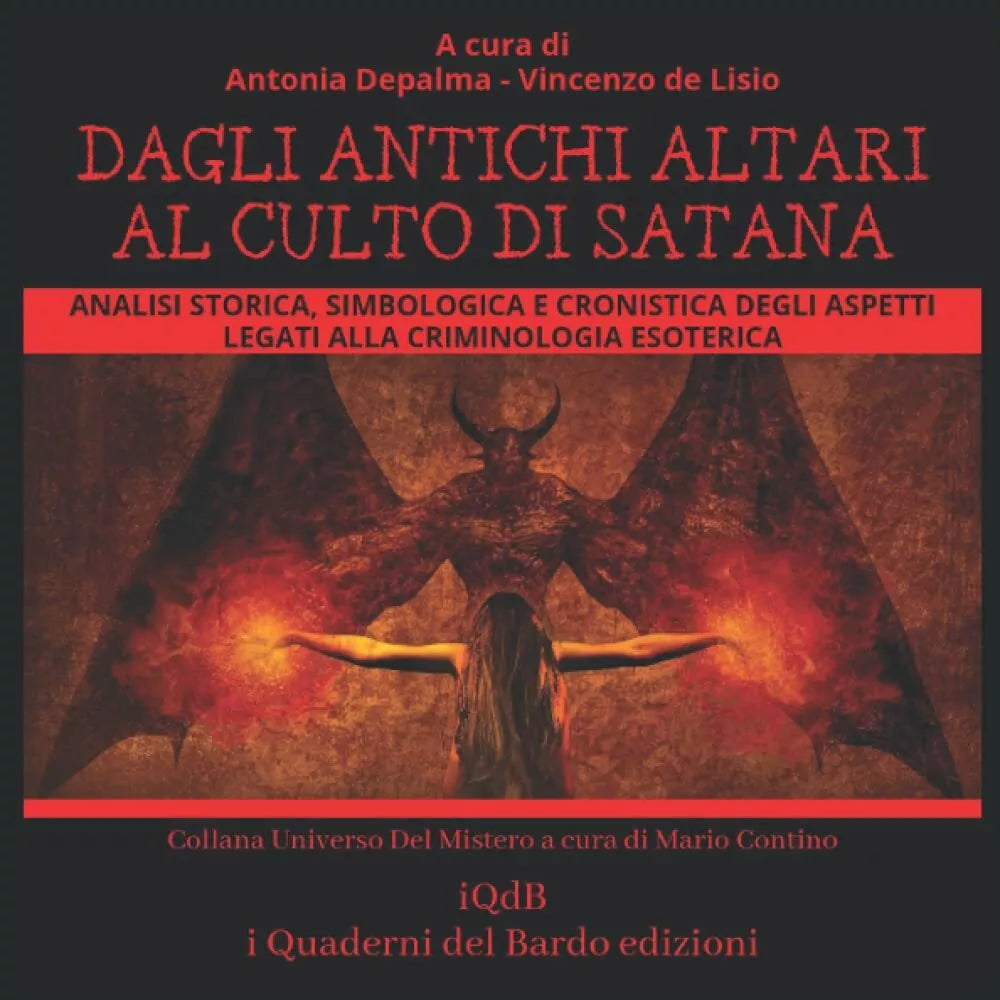 Dagli antichi altari al culto di Satana