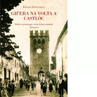 Gh era na volta a Castl c di Franco Zaffanella