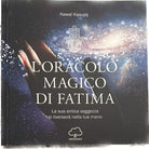 L oracolo magico di Fatima La sua antica saggezza si riverser nella tua mano