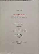 Centum aphorismi medico politici di Alexandri K. Macoppe, 1991, Patavii - ER