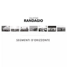 Segmenti d’orizzonte di Collettivo Randagio, 2021, Youcanprint