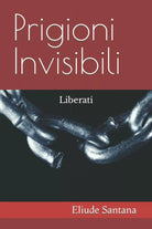 Prigioni Invisibili