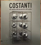 Costanti del classico nell arte del XX e XXI secolo di Bruno Cur