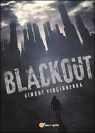 Blackout di Simone Vinciguerra, 2016, Youcanprint