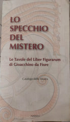 Lo specchio del mistero di Centro Internazionale Di Studi Gioachimiti 2000