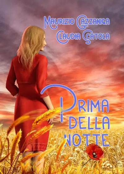 Prima della notte di Maurizio Gazzaniga Claudia Scatola
