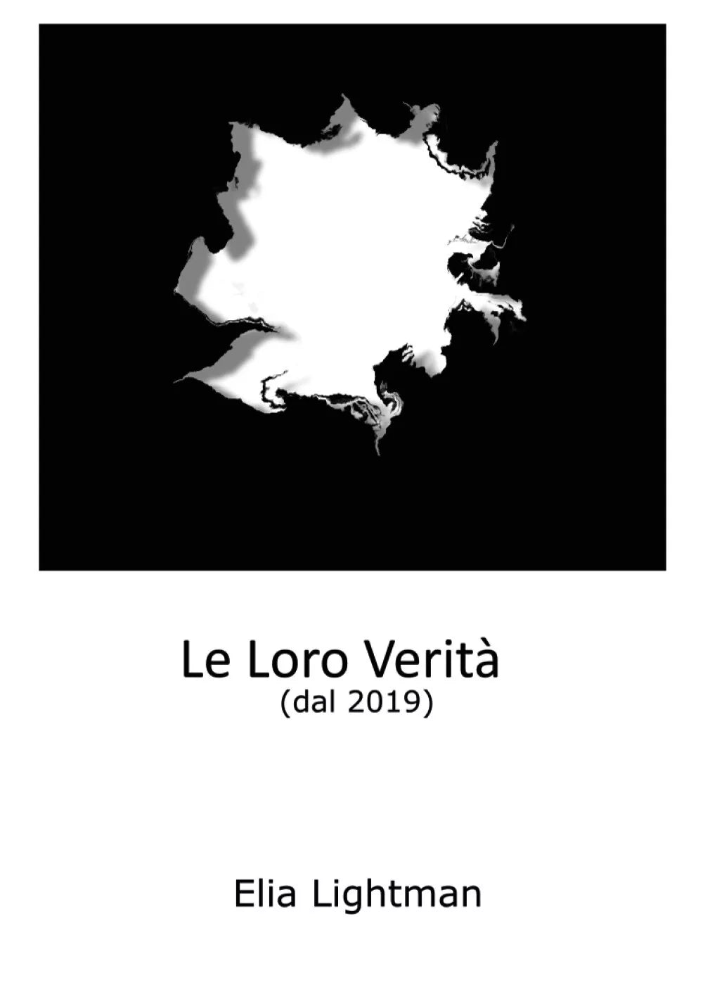 Le Loro Verit di Elia Lightman