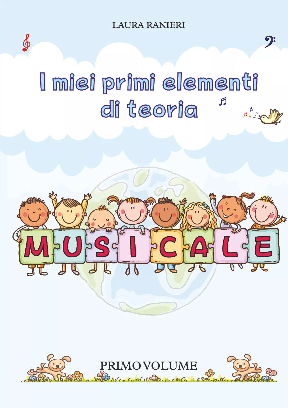 I miei primi elementi di teoria musicale di Laura Ranieri, 2021, Youcanprint