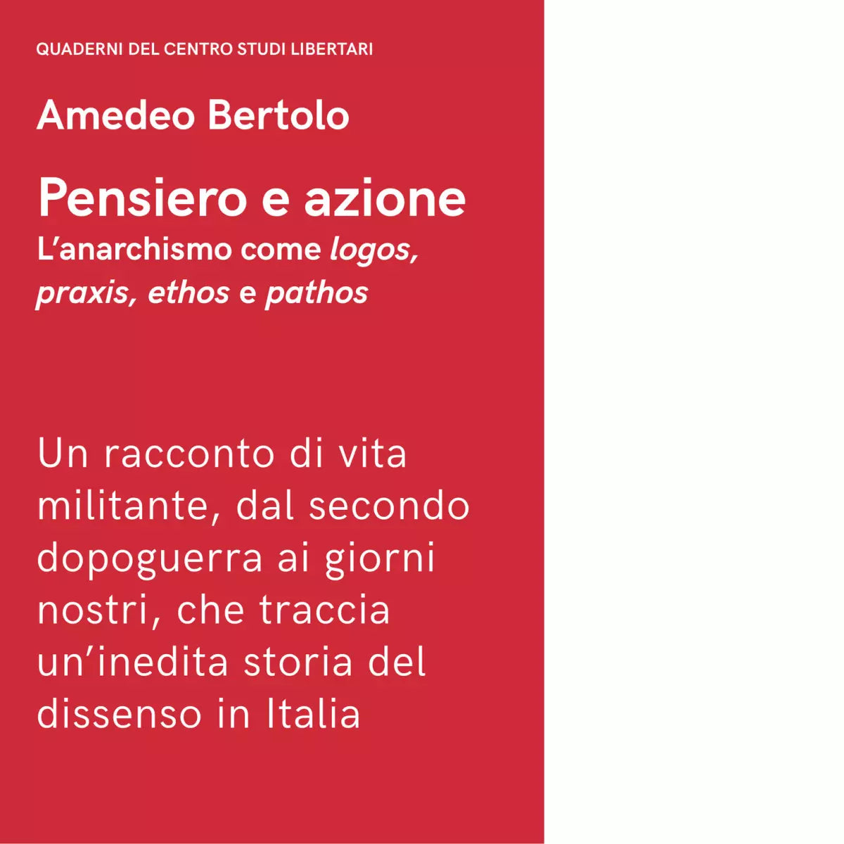 PENSIERO E AZIONE di AMEDEO BERTOLO