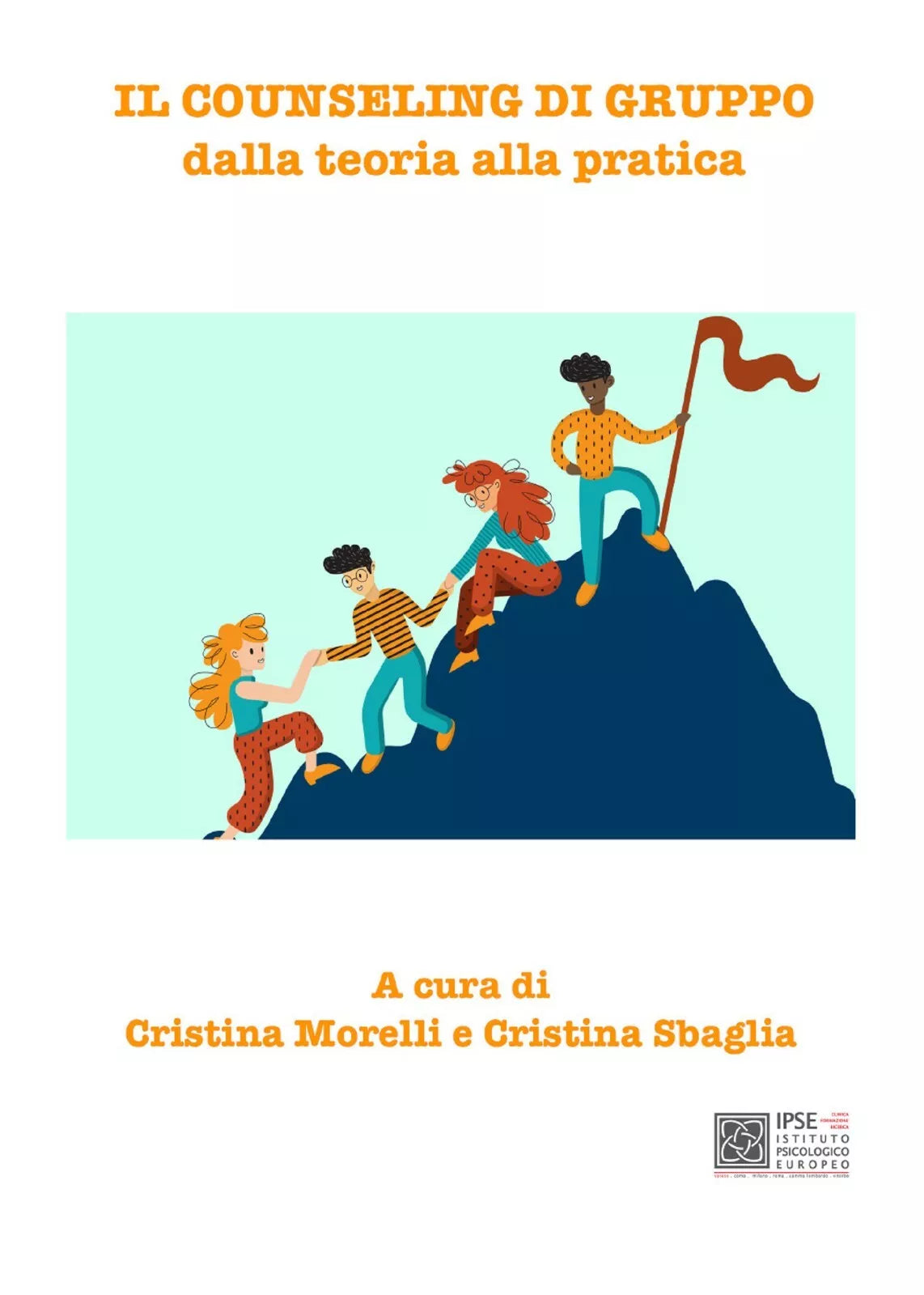 Il counseling di gruppo dalla teoria alla pratica di C. Morelli, C. Sbaglia, 20