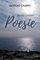 Mario Campo: Poesie di Giorgio Campo, 2019, Youcanprint