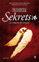 Sekrets Le visioni di Megan - Chandler - Newton Compton,2010 - R