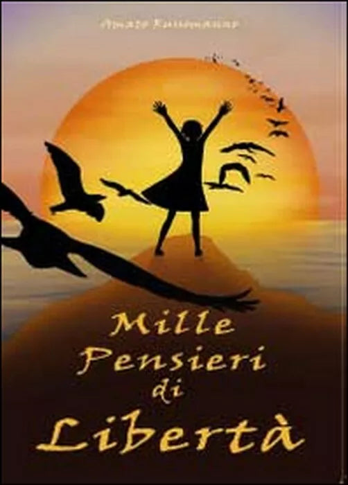 Mille pensieri di liberta - Amato Russomanno, 2014, Youcanprint