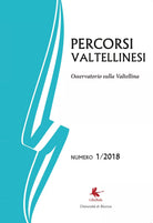Percorsi Valtellinesi 1 2018 - Bruno Di Giacomo Russo, 2018, Libellula Edi