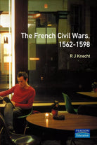 The French Civil Wars
