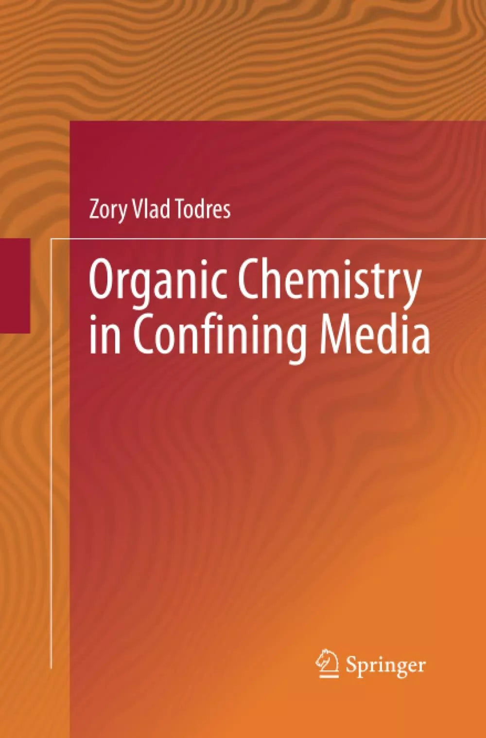 Organic Chemistry in Confining Media