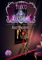 Fuoco zucchero di Alice Winchester